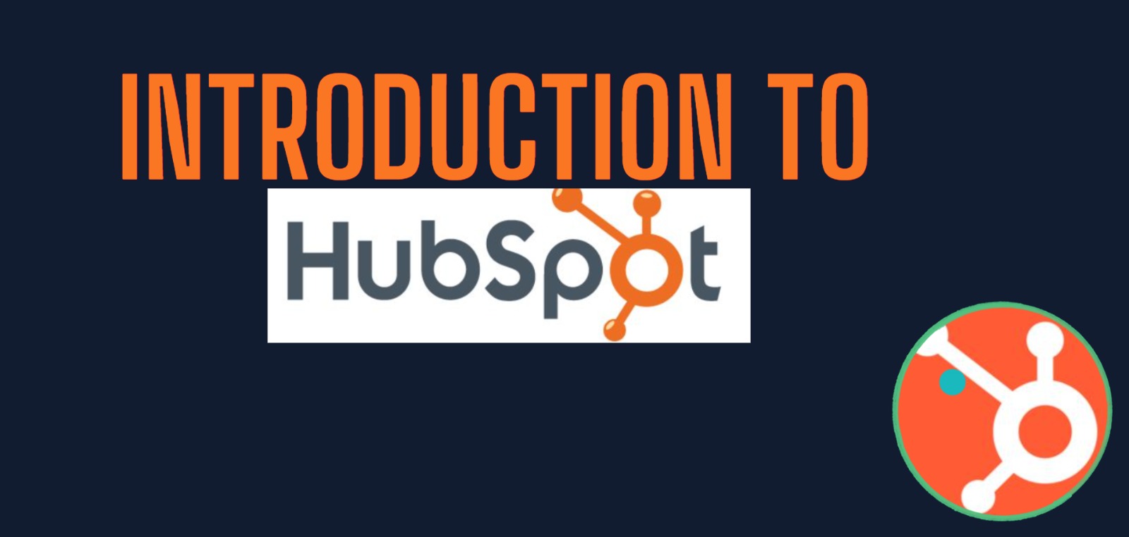 HubSpot CRM Training